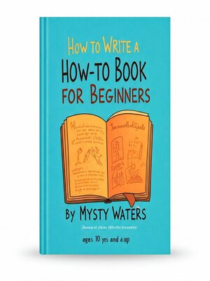 cover image of How-to Write a How-To Book For Beginners